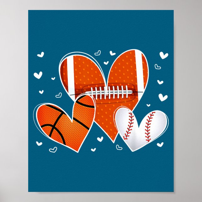 Funny Valentines Baseball Basketball Football Hear Poster (Vorne)