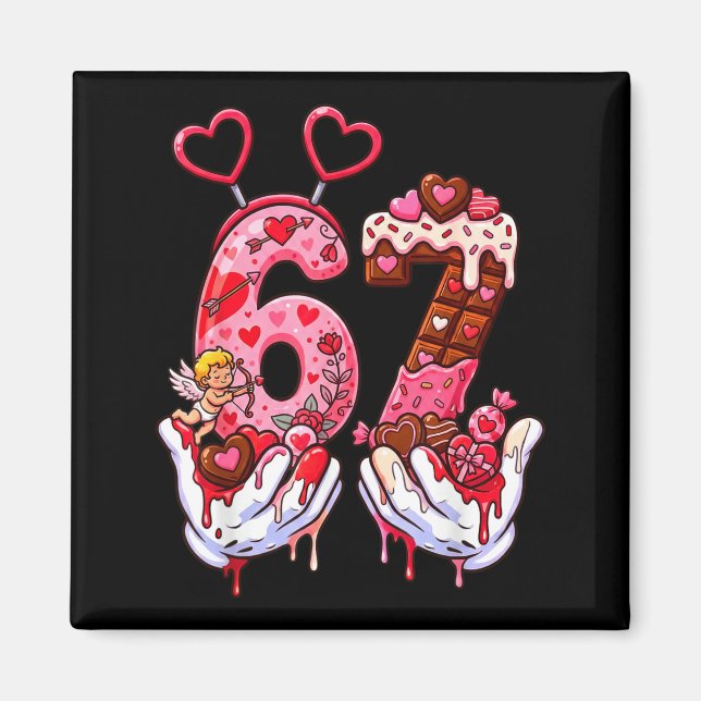 Funny Valentine's Day 67 Meme Hands Six Seven Cud  Magnet (Vorne)