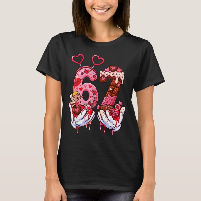 Funny Valentine's Day 67 Meme Hands Six Seven Cud  T-Shirt (Vorderseite)