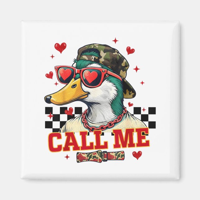 Funny Valentine's Day Boy Duck Hunting Call Me Tod Magnet (Vorne)