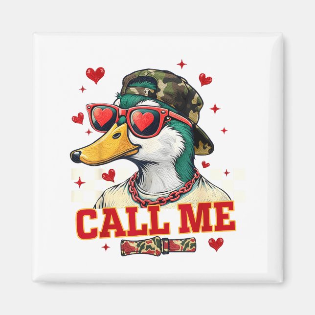 Funny Valentine's Day Boy Duck Hunting Call Me Tod Magnet (Vorne)