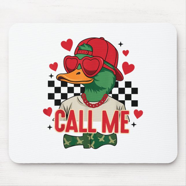 Funny Valentine's Day Boy Duck Hunting Call Me Tod Mousepad (Vorne)