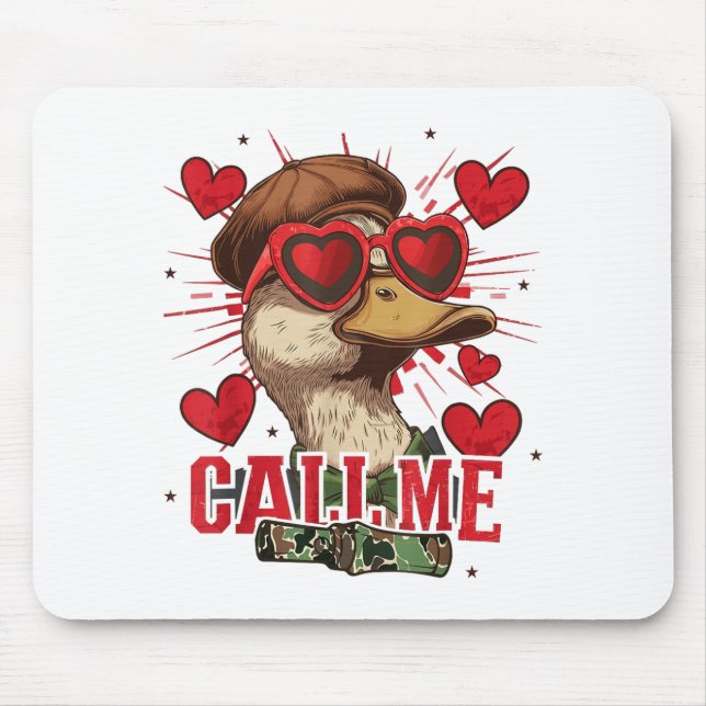 Funny Valentine's Day Boy Duck Hunting Call Me Tod Mousepad (Vorne)