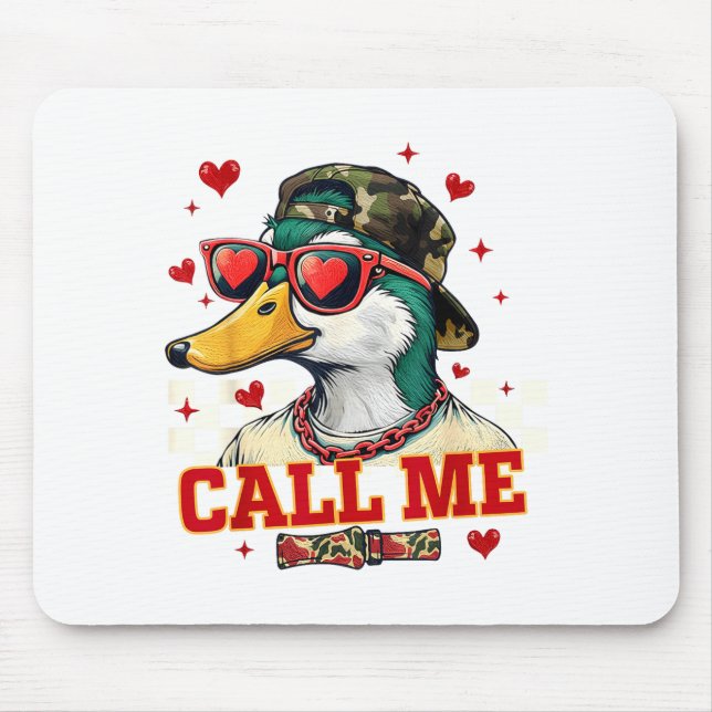 Funny Valentine's Day Boy Duck Hunting Call Me Tod Mousepad (Vorne)