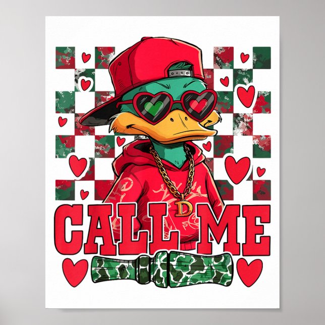 Funny Valentine's Day Boy Duck Hunting Call Me Tod Poster (Vorne)