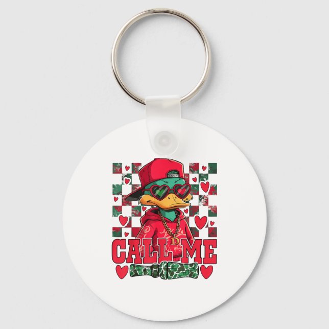 Funny Valentine's Day Boy Duck Hunting Call Me Tod Schlüsselanhänger (Vorderseite)