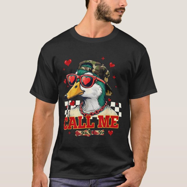 Funny Valentine's Day Boy Duck Hunting Call Me Tod T-Shirt (Vorderseite)