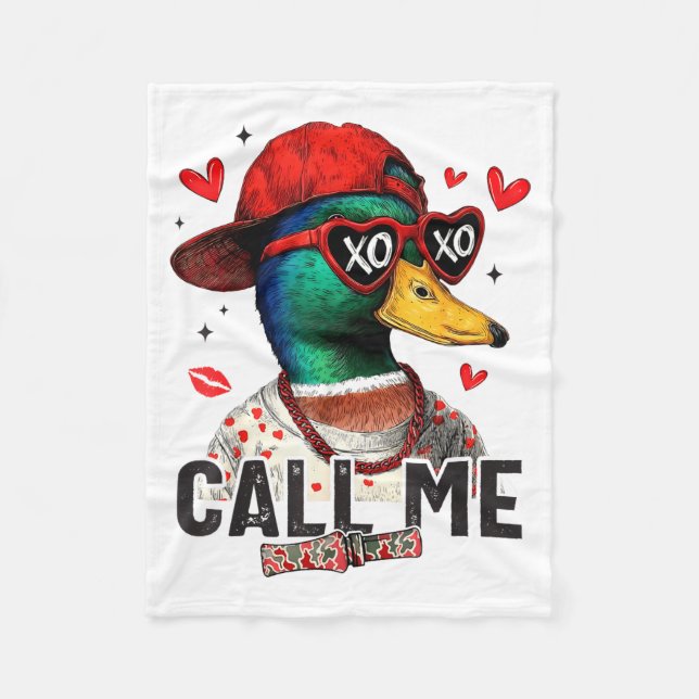 Funny Valentines Day Call Me Duck Hunting Men Wome Fleecedecke (Vorderseite)