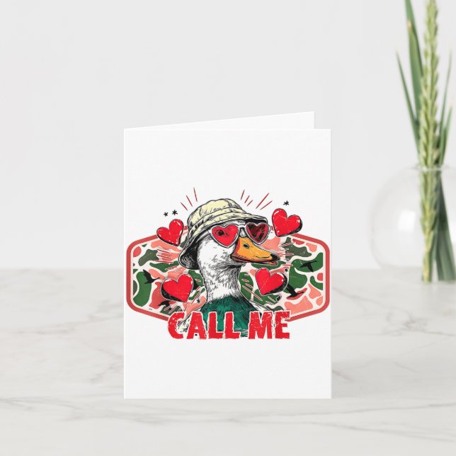 Funny Valentines Day Call Me Duck Hunting Men Wome Karte (Vorderseite)