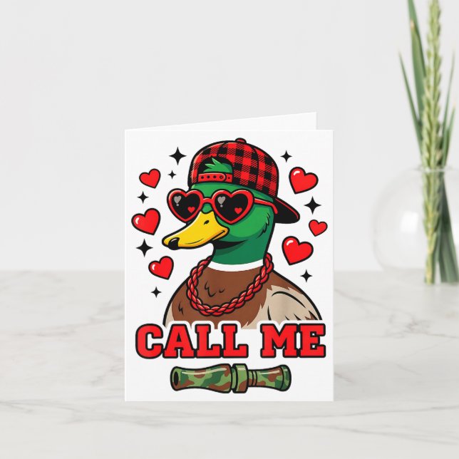 Funny Valentines Day Call Me Duck Hunting Men Wome Karte (Vorderseite)
