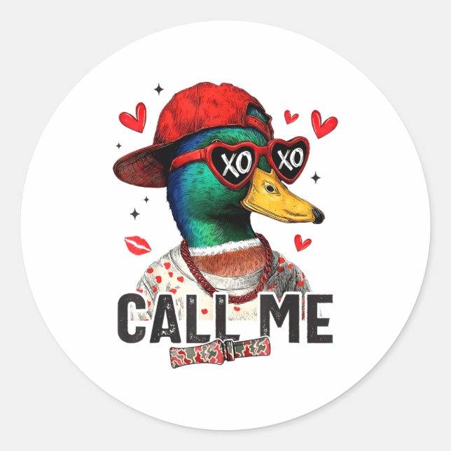 Funny Valentines Day Call Me Duck Hunting Men Wome Runder Aufkleber (Vorderseite)