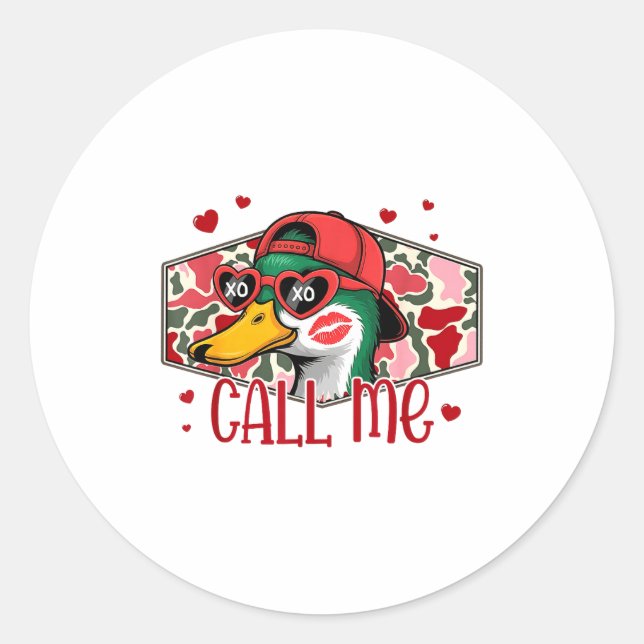 Funny Valentines Day Call Me Duck Hunting Men Wome Runder Aufkleber (Vorderseite)