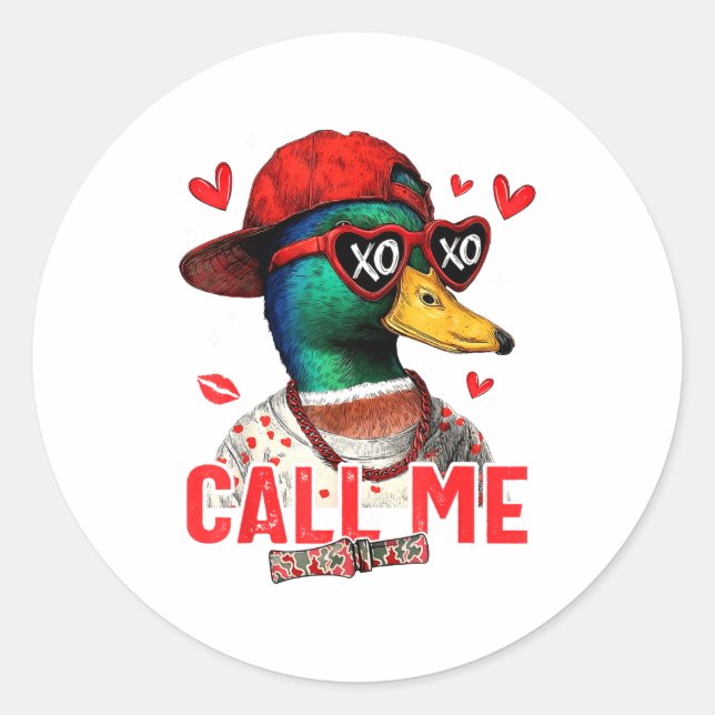 Funny Valentines Day Call Me Duck Hunting Men Wome Runder Aufkleber (Vorderseite)