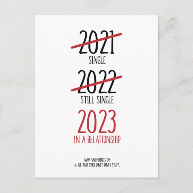 Funny Valentine's Day Card 2023 In einer Beziehung Ankündigungspostkarte (Vorderseite)