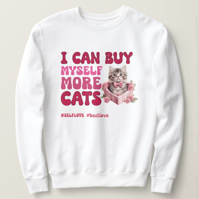 Funny Valentine's Day Self Liebe Sweatshirt (Design vorne)