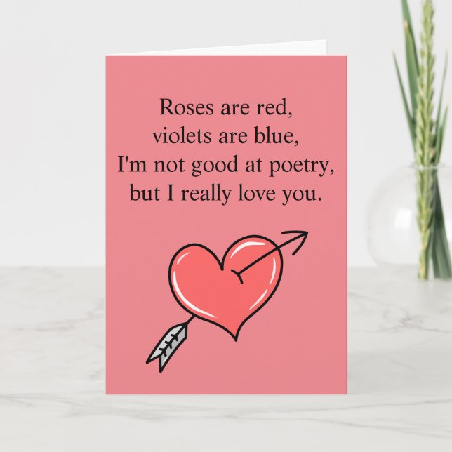 Funny Valentinstag Rose Gedicht Karte (Vorderseite)