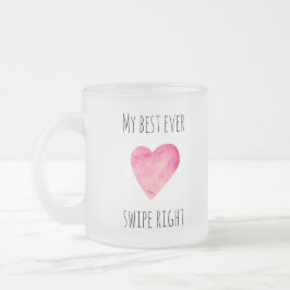 Funny Valentinstag Swipe Right Verabredet Mattglastasse