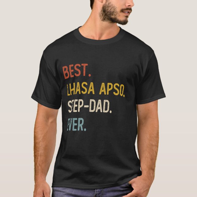 Funny Vater Best Lhasa Apso Step-Vater Ever Shirts (Vorderseite)