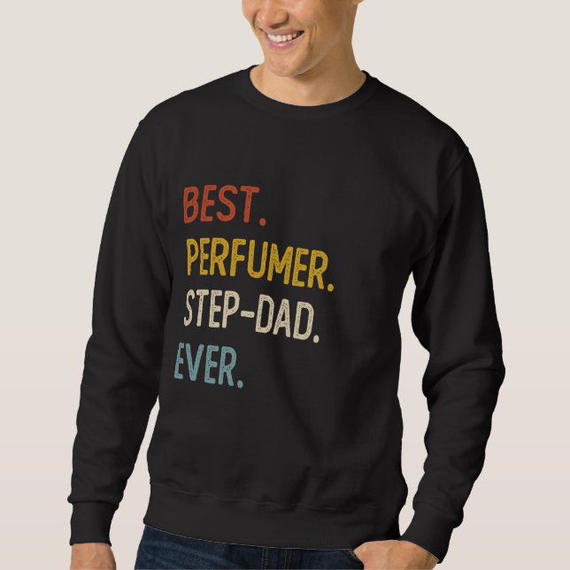Funny Vater Best Perfumer Step-Vater Ever Shirts P (Vorderseite)