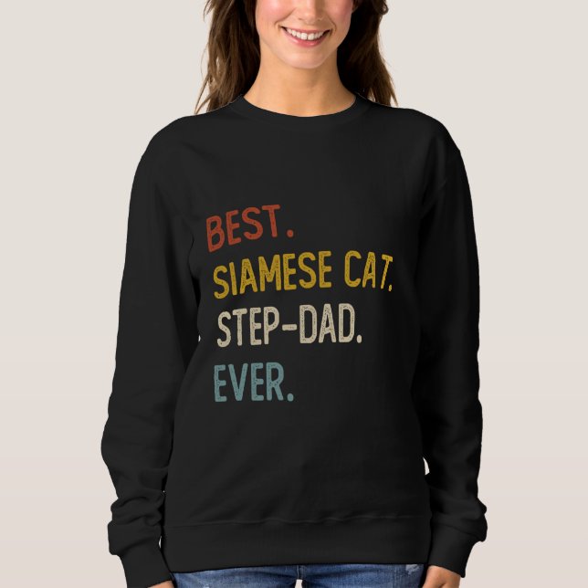 Funny Vater Best Siamese Cat Step-Vater Ever Shirt (Vorderseite)