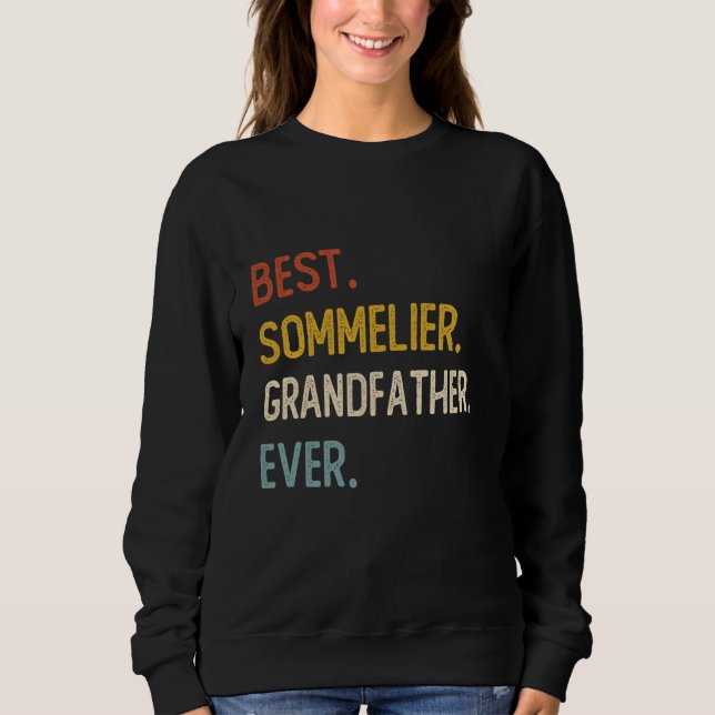 Funny Vater Best Sommelier Großvater Ever Shirts F (Vorderseite)