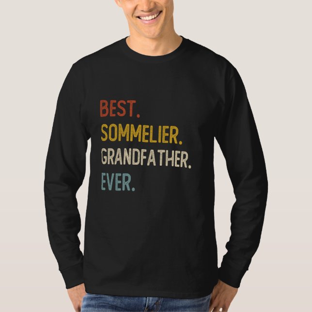 Funny Vater Best Sommelier Großvater Ever Shirts F (Vorderseite)