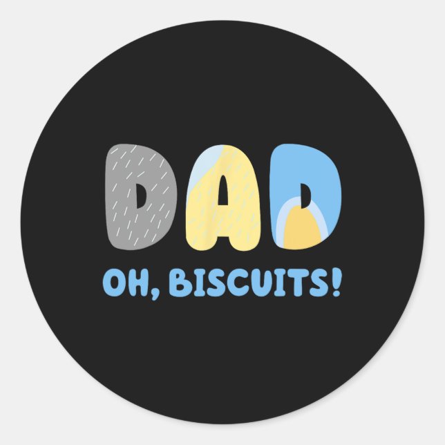 Funny Vater Hate Biscuits Matching Shirt for Mens  Runder Aufkleber (Vorderseite)
