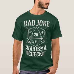 Funny Vater Joke Charisma Karo D20 RPG Dungeons T-Shirt