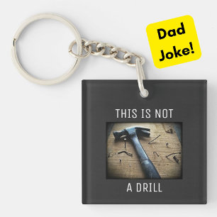 Funny Vater Joke Schlüsselanhänger "This is not a