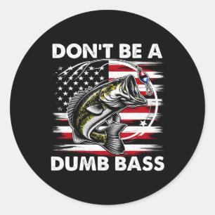 Funny Vater Shirt nicht dumm B fischen Schwarze Kl Runder Aufkleber