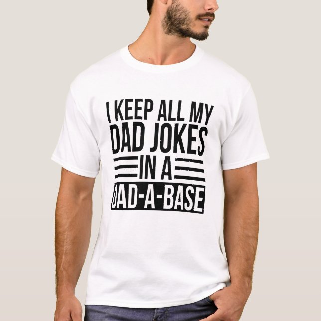Funny Vater Shirt, Vater Jokes T-Shirt (Vorderseite)