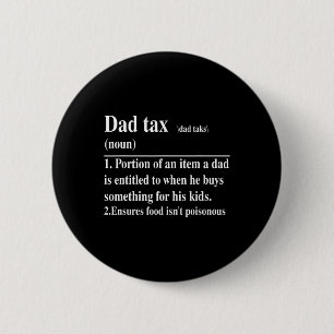 Funny Vater Tax Definition Daddy Vatertag Button