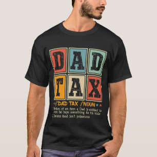 Funny Vater Tax T-Shirt