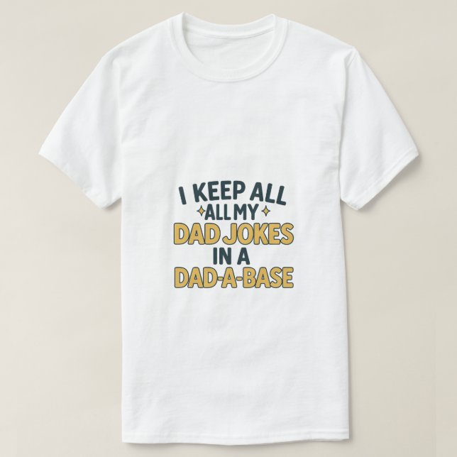 Funny Vatertag Vater Joke Design T-Shirt (Design vorne)