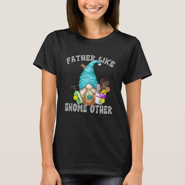 Funny Vathday Gnome Opa Motif für Vater Hous T-Shirt (Vorderseite)