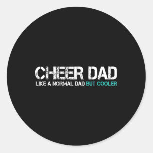 Funny Vathers Day Cheer Vater Husbynd Cheerleader Runder Aufkleber