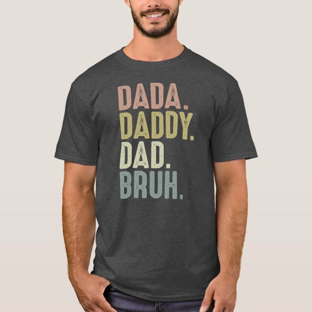 Funny Vathers Day for Men From Dada Daddy Vater T-Shirt (Vorderseite)