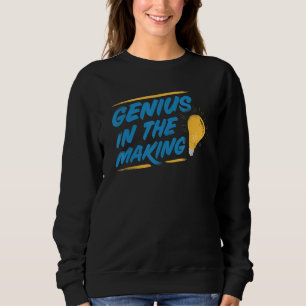 Funny Vathers Day Graphic for Kids Genius in the m Sweatshirt