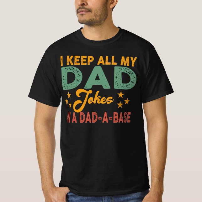 Funny Vathers Day Jokes On-the-Go T-Shirt (Vorderseite)