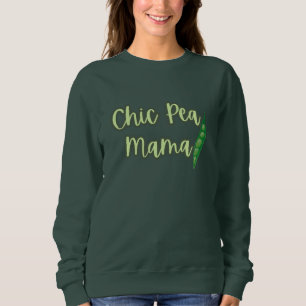 Funny Vegan Chic Pea Mama Women's Sweatshirt