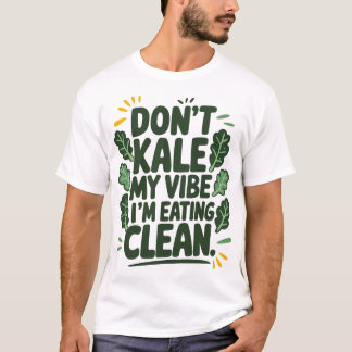 Funny Vegan Pub Sauberes Essen Kale Lover T-Shirt