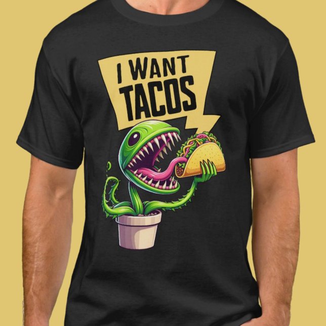 Funny Venus Fly Trap Will ein Taco T-Shirt (Funny Venus Fly Trap Wants a Taco T-Shirt)