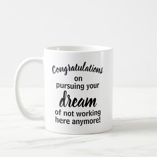 Funny Verlassend Geschenk für Coworker Coffee Tass Kaffeetasse (Links)