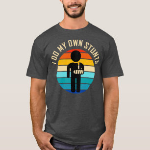 Funny verletzen Handgelenk Shirt Ich tue meine eig