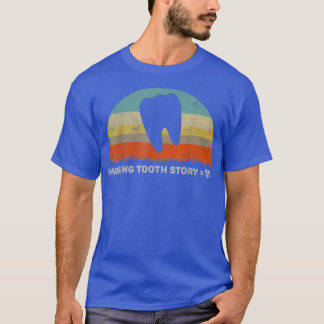 Funny Vermisst Tooth Story Tooth Fairy Gift Retro  T-Shirt