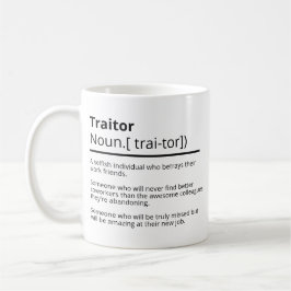 Funny Verräter personalisiert verlassend Tasse Ver