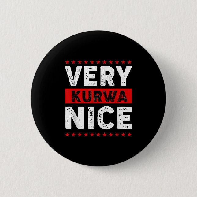 Funny Very Kurwa Nice Lish English Sarcasm Quote M Button (Vorderseite)
