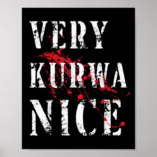 Funny Very Kurwa Nice Lish English SarcasZitat M Poster (Vorne)