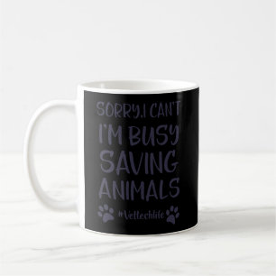 Funny Vet Tech Hoodie Ich kann nicht beschäftigt R Kaffeetasse