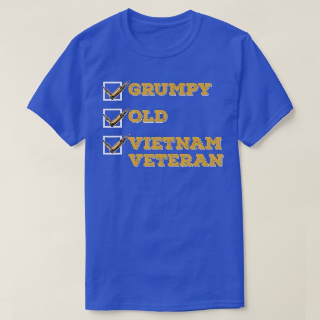 Funny Veteran Grumpy Old Vietnam Veteran Geschenke T-Shirt (Design vorne)